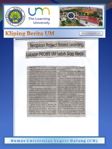 Terapkan Project Based Learning, Lulusan Probis UM Lebih Siap Kerja, Malang Post, 26 Mei 2017.