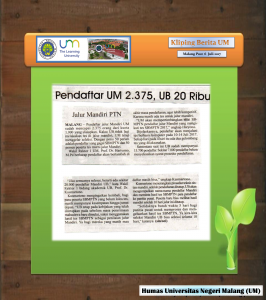 Pendaftar UM 2.375, UB 20 Ribu, Malang Post 6 Juli 2017