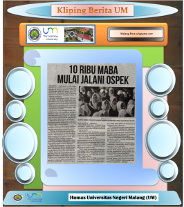 10 RIBU MABA  MULAI JALANI OSPEK , Malang Post 15 Agustus 2017...